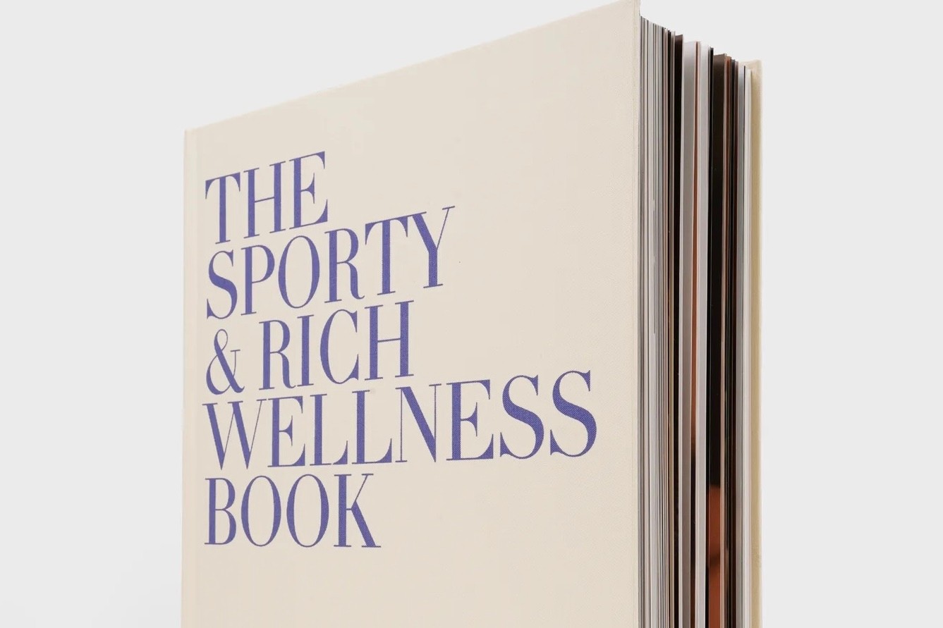 Sporty & Rich 发布全新精装书籍 《The Sporty & Rich Wellness Book》