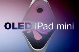 iPad mini OLED 面板量产启动,MacBook Pro 部件将于 7 月跟进