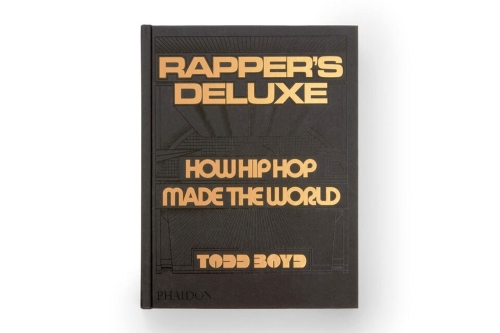 Phaidon 出版全新书刊《Rapper's Deluxe: How Hip Hop Made The World》