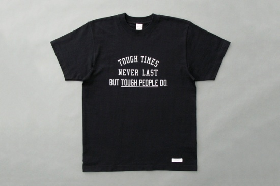 Deluxe “TOUGH TIMES NEVER LAST BUT TOUGH PEOPLE DO” 赈灾Tee