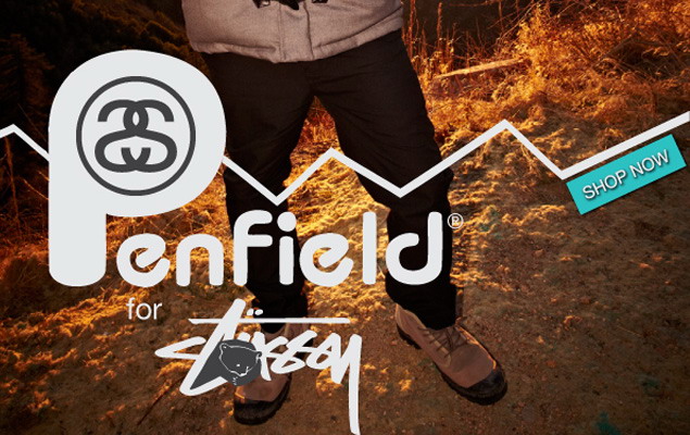 Penfield for Stussy 联名系列发表
