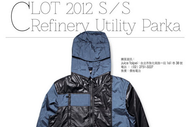 陈冠希主理品牌 CLOT 2012春夏 Refinery Utlity Parka 风衣单品