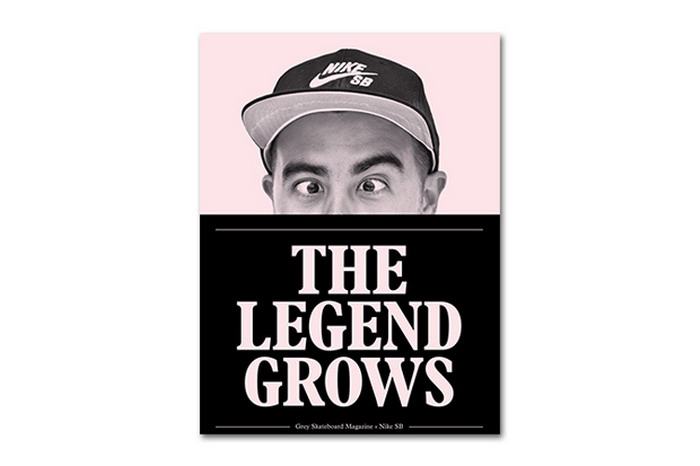 Nike SB × Grey Skateboard Magazine “The Legend Grows” 特别企划专刊