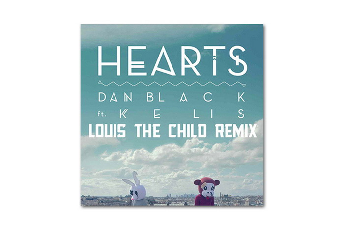 Dan Black 与 Kelis 合作单曲 《Hearts》 (Louis The Child Remix)