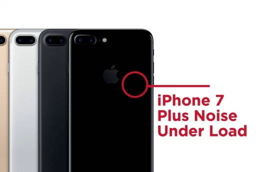 iPhone 7 Plus「噪音门」事件让 Apple 官方同意换货