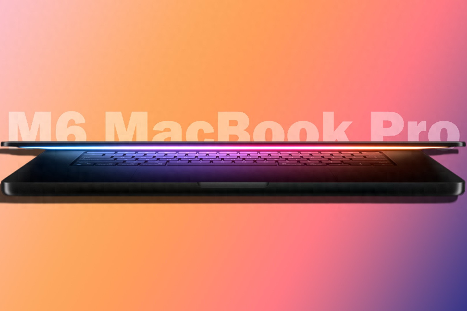 苹果基础款 14 英寸 M6 MacBook Pro 将不会获得 OLED 升级和更薄设计