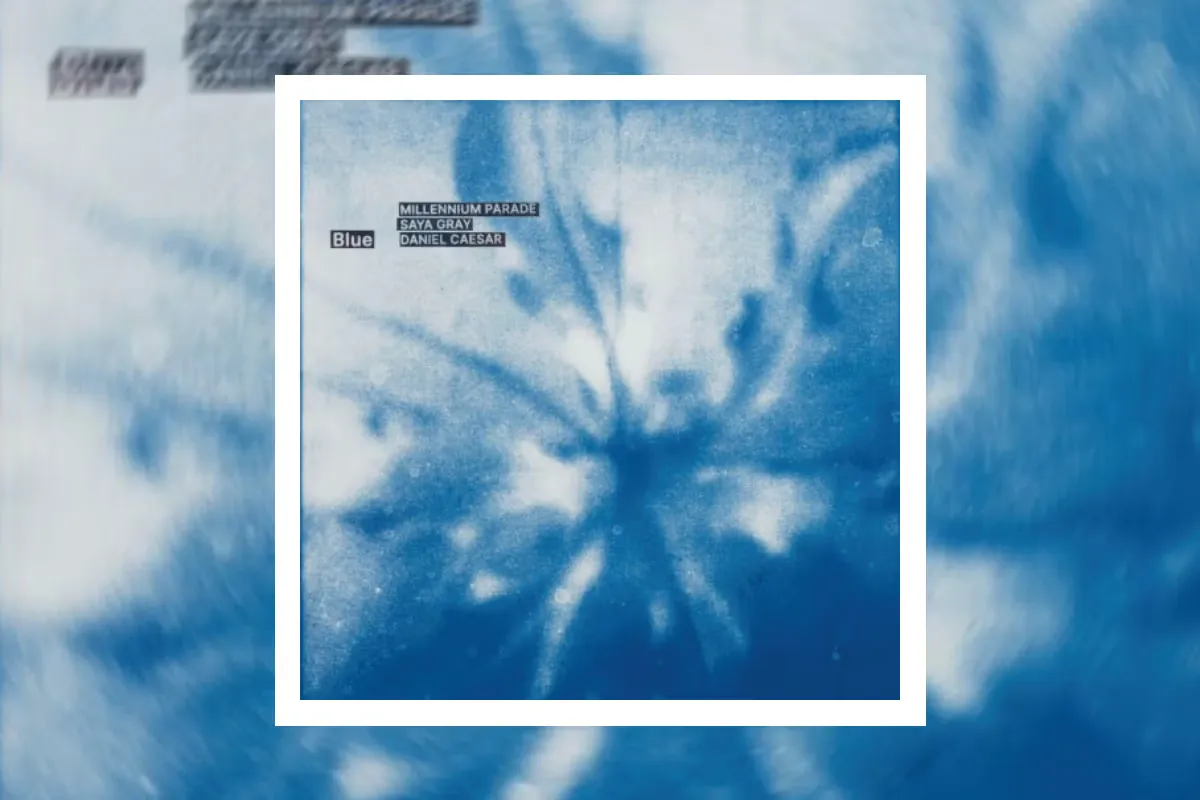 MILLENNIUM PARADE 伙拍 Saya Gray、Daniel Caesar 带来强势回归新单曲《Blue》