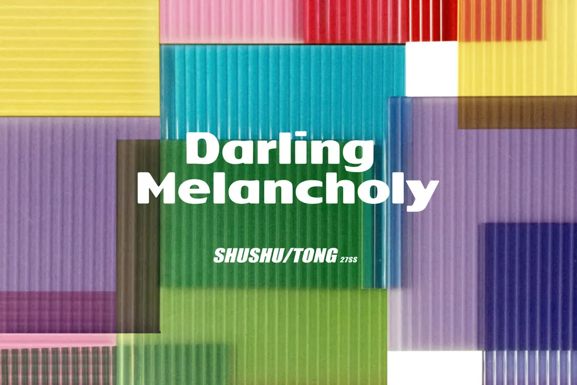 SHUSHU/TONG 发布 2027 春夏系列「Darling Melancholy」